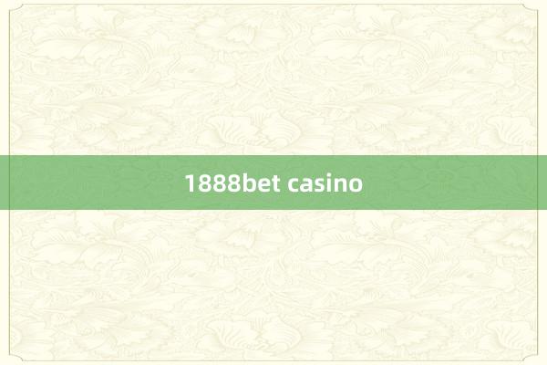 1888bet casino