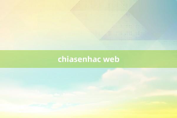 chiasenhac web