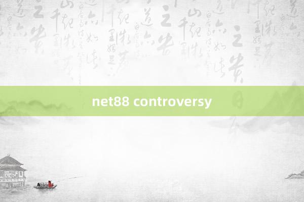 net88 controversy