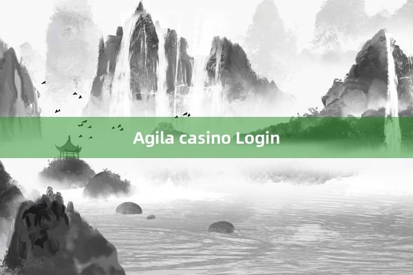 Agila casino Login